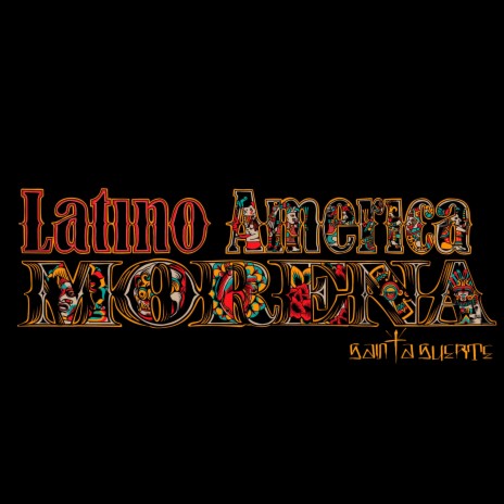 Latino America Morena ft. Rapper School, Portavoz, Akapellah, Malena D`alessio & Afaz Natural | Boomplay Music