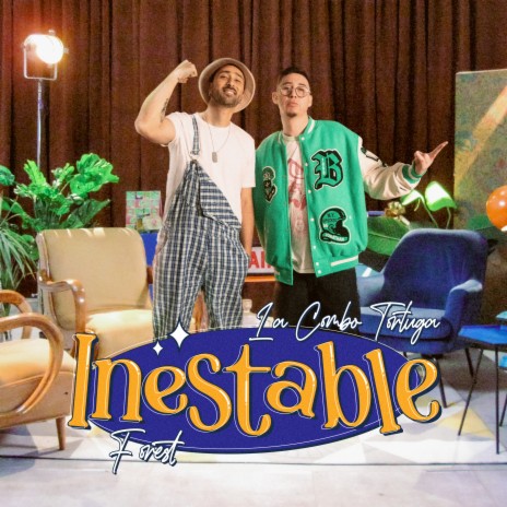 Inestable ft. Forest | Boomplay Music