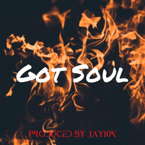 Got Soul | Boomplay Music