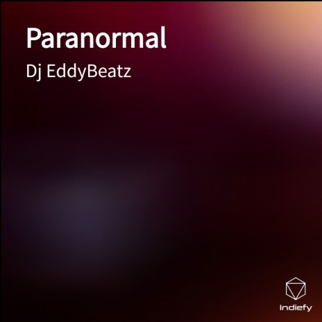 Paranormal | Boomplay Music