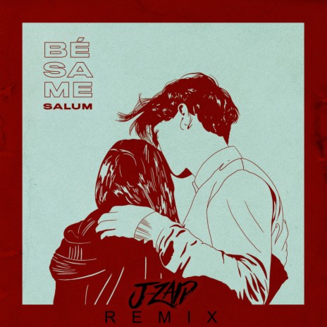 Bésame (J-Zaid Remix) ft. J-Zaid