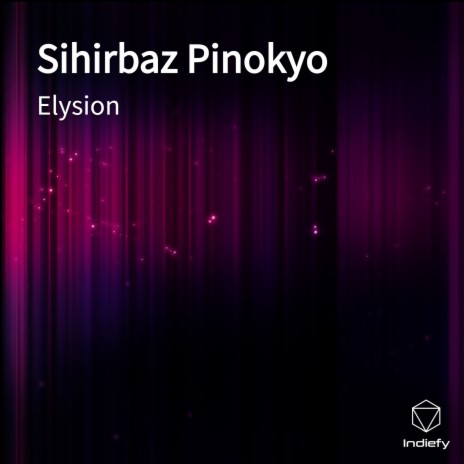 Sihirbaz Pinokyo | Boomplay Music