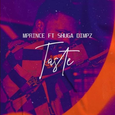 Taste ft. Shuga Dimpz | Boomplay Music