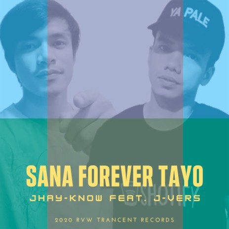 Sana Forever Tayo ft. J-vers | Boomplay Music