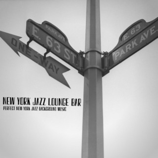 Perfect New York Jazz Background Music
