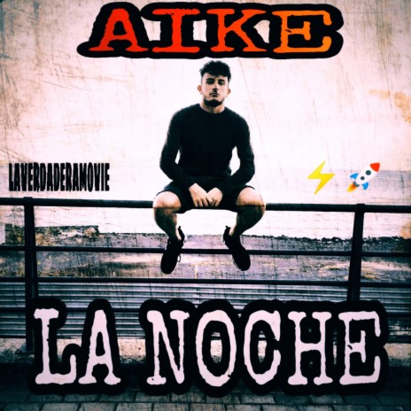 La Noche | Boomplay Music