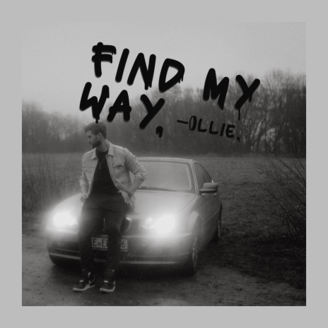 Find my way. | Boomplay Music