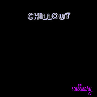 Chill Out