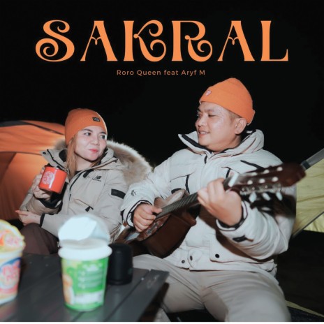 Sakral ft. Aryf M | Boomplay Music