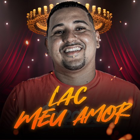 Lac Meu Amor | Boomplay Music