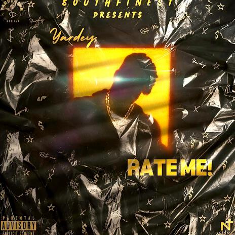 Rate Me | Boomplay Music