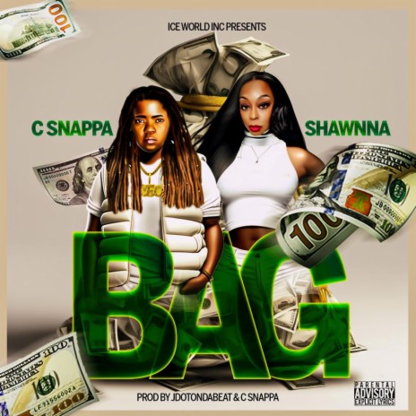 BAG ft. Shawnna | Boomplay Music
