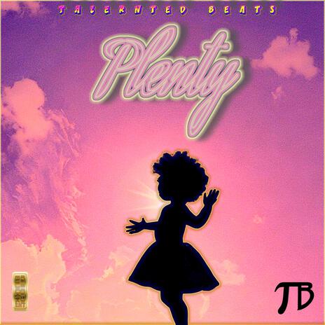 Plenty | Boomplay Music