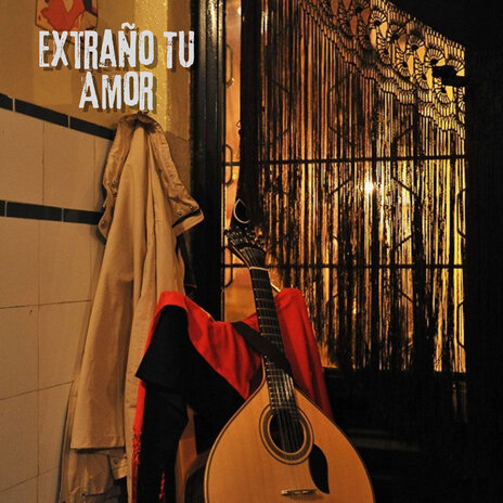 Extraño Tu Amor ft. Global Village Players | Boomplay Music