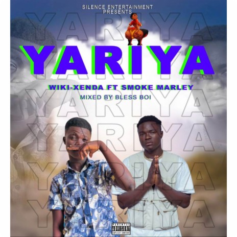 Yariya ft. Smoke Marley | Boomplay Music