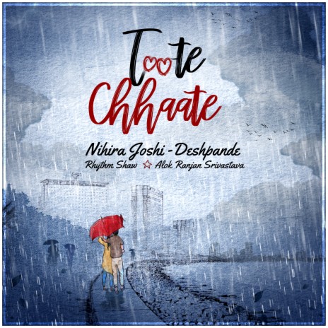 Toote Chhaate ft. Rhythm Shaw & Alok Ranjan Srivastava | Boomplay Music