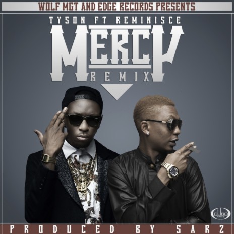 Mercy (Remix) ft. Reminisce