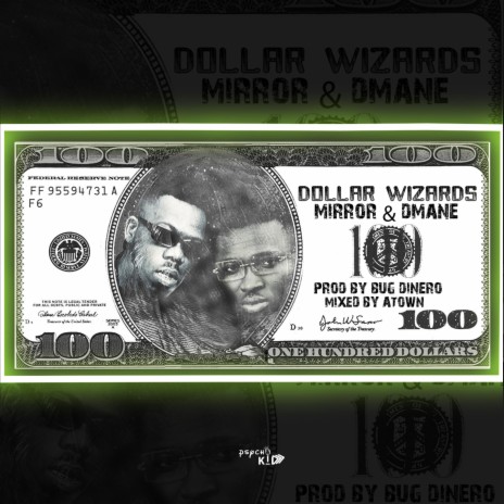 Dollar Wizards ft. Dmane