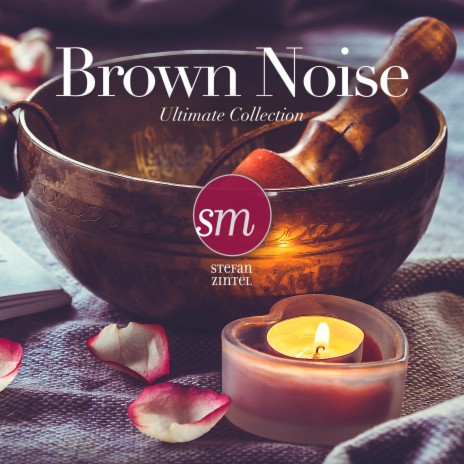 In Harmony with Brown Noise | Boomplay Music