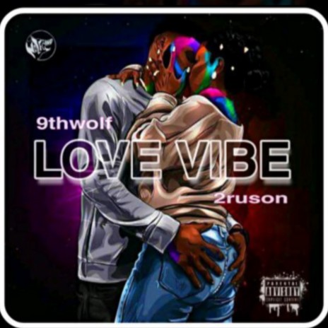 Love vibe ft. 2ruson | Boomplay Music