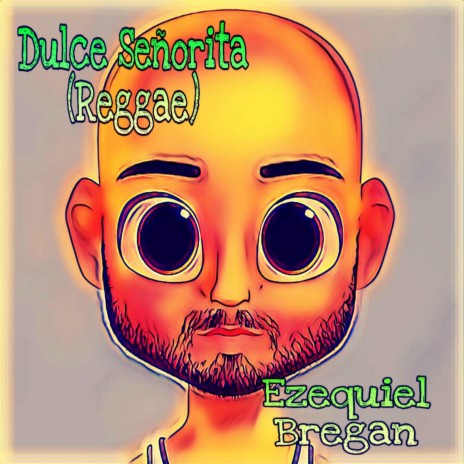 Dulce Señorita (Reggae Version)