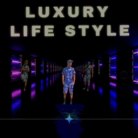 Luxury Life Style | Boomplay Music