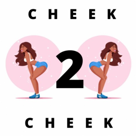Cheek2Cheek | Boomplay Music