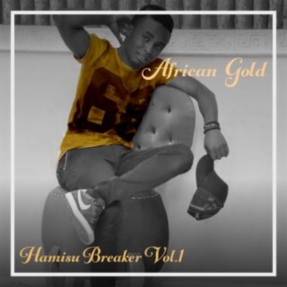 African Gold - Hamisu Breaker Vol, 1