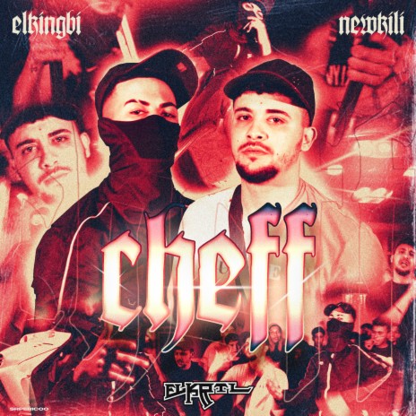 Cheff ft. Newkili | Boomplay Music