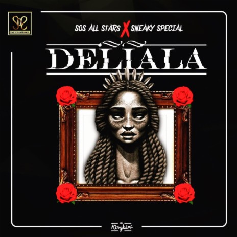 Deliala ft. Sneaky Special | Boomplay Music