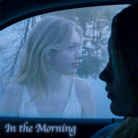 In the Morning | Boomplay Music