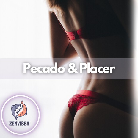 Pecado & Placer (Eterno Beat) | Boomplay Music