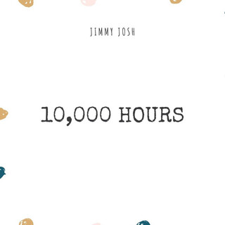 10,000 Hours