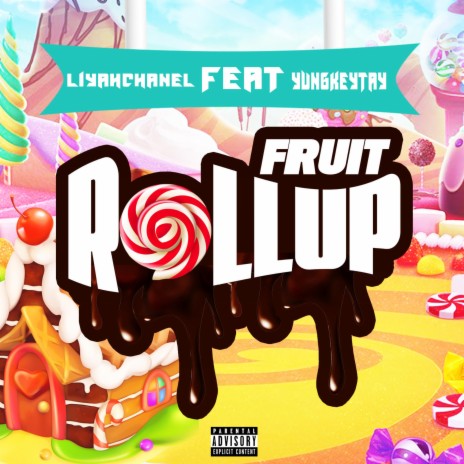 Fruit rollup (feat. Yung Keytay) | Boomplay Music