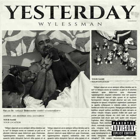 Wylessman Yesterday | Boomplay Music