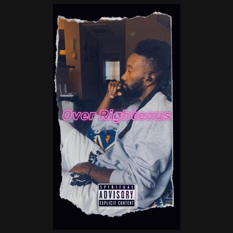 Over Righteous | Boomplay Music