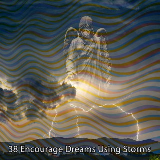 38 Encouragez les rêves en utilisant les tempêtes (2022 This Way Is Diagonal Records)