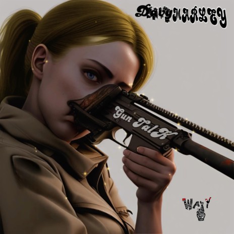 Gun Talk | Boomplay Music