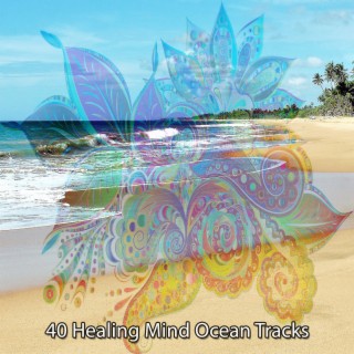 40 Healing Mind Ocean Pistes (2022 Inquiet pour rien Records)