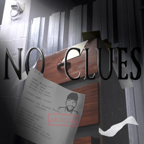 No clues ft. CRITICALONTHATRACK