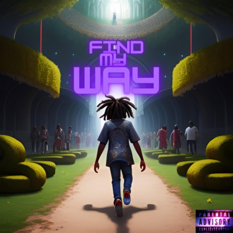 find my way | Boomplay Music