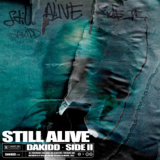 STILL ALIVE (SIDE B)