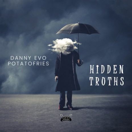 Hidden Truths (Original Mix) ft. Potatofries