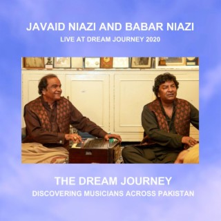Javaid & Babar Niazi Live at Dream Journey