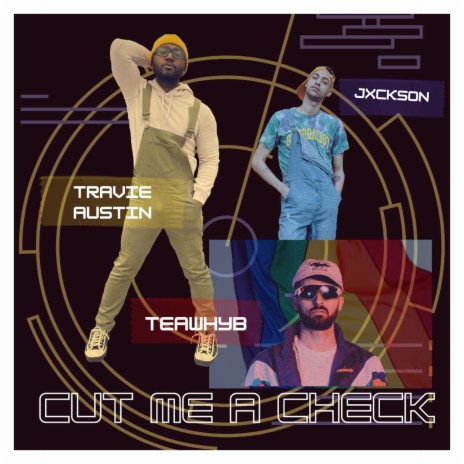 Cut Me A Check ft. TeawhYB & Jxckson | Boomplay Music