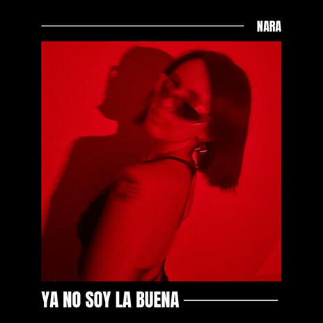 Ya no soy la buena | Boomplay Music