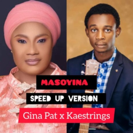 Masoyina (Speed up version) | Boomplay Music