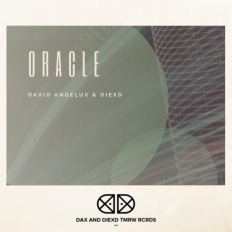 Oracle ft. David Angelux & DiexD