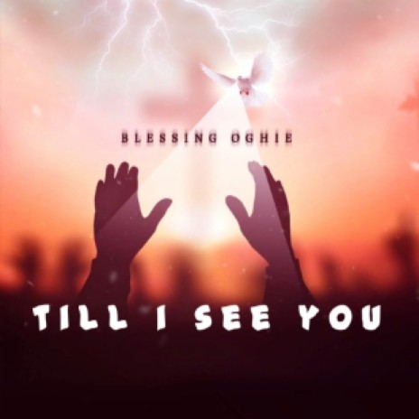Till I See You | Boomplay Music