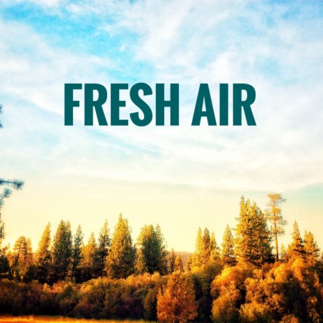 Fresh Air (West Coast Mix)